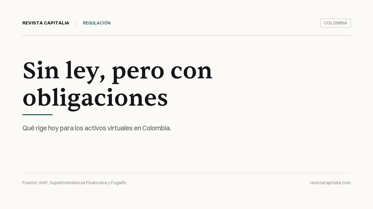 Colombia se quedó sin ley de cripto, pero no sin obligaciones